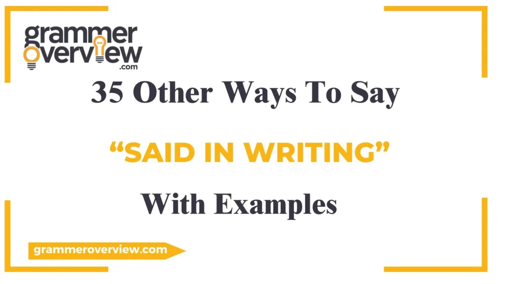 Other Ways to Say Said in Writing