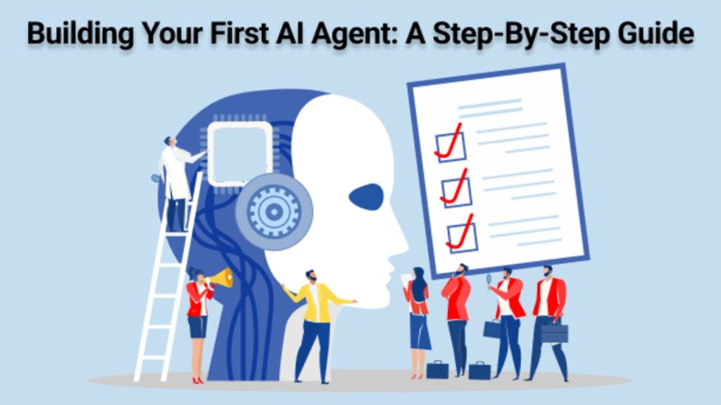 Building Your First AI Agent